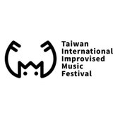 第一屆台灣國際即興音樂節 Taiwan International Improvised Music Festival